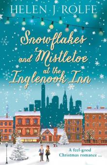 Snowflakes and Mistletoe at the Inglenook Inn Read online