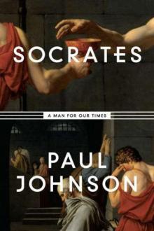 Socrates: A Man for Our Times Read online
