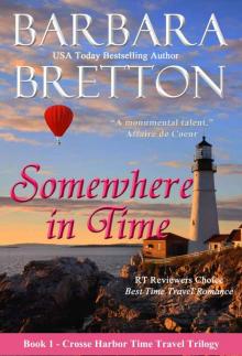 Somewhere in Time (The Crosse Harbor Time Travel Trilogy) Read online