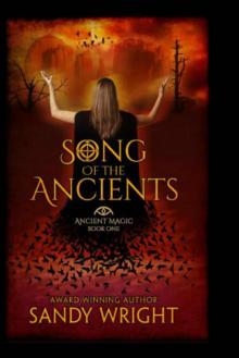 Song of the Ancients (Ancient Magic Book 1) Read online