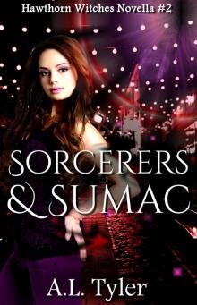 Sorcerers & Sumac (Hawthorn Witches Book 2) Read online