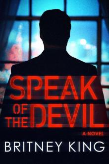 Speak of the Devil: A Psychological Thriller