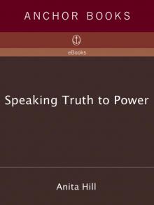 Speaking Truth to Power Read online