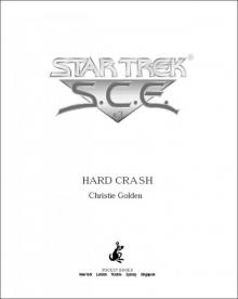 Star Trek: Hard Crash (Star Trek: Starfleet Corps of Engineers Book 3) Read online
