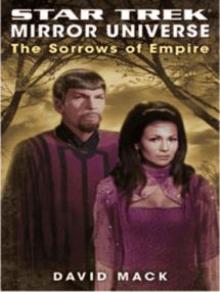 Star Trek Mirror Universe - The Sorrows of Empire Read online