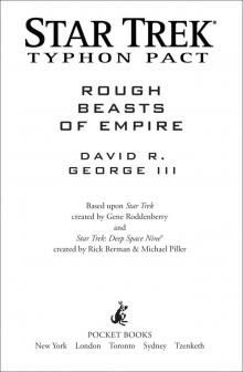 Star Trek: Typhon Pact: Rough Beasts of Empire Read online