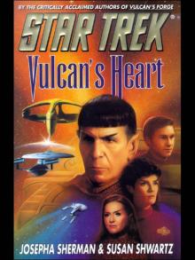 STAR TREK®: VULCAN'S HEART Read online