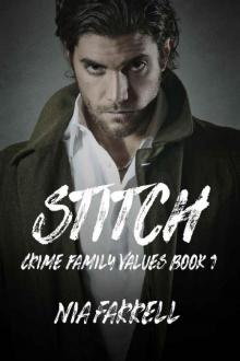 Stitch: Crime Family Values Book 1 Read online