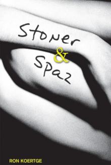 Stoner & Spaz Read online
