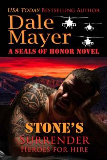 Stone's Surrender: A SEALs of Honor World Novel (Heroes for Hire Book 2) Read online
