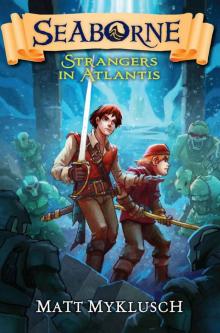Strangers in Atlantis (Seaborne)