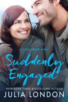 Suddenly Engaged (A Lake Haven Novel Book 3) Read online