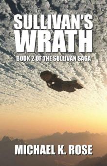 Sullivan Saga 2: Sullivan's Wrath Read online