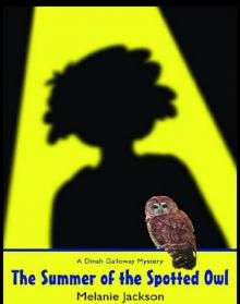 Summer of the Spotted Owl Read online