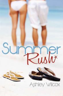 Summer Rush (Because of Hope) Read online