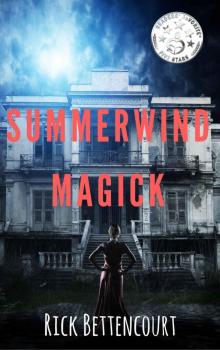 Summerwind Magick: Making Witches of Salem