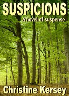 Suspicions: a novel of suspense Read online