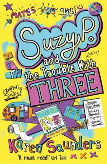 Suzy P and the Trouble with Three Read online