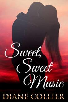 Sweet, Sweet Music Read online