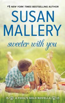 Sweeter With You Read online