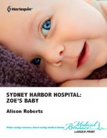 Sydney Harbor Hospital: Zoe's Baby Read online