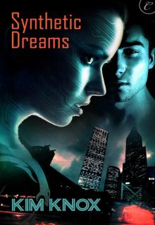 Synthetic Dreams Read online