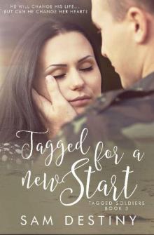 Tagged For A New Start Read online