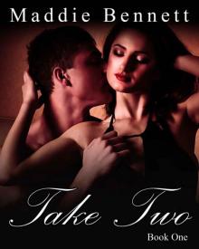 Take Two: An Erotic Romance (Book 1) Read online