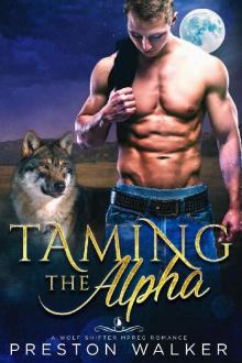Taming The Alpha: A Wolf Shifter Mpreg Romance (Savage Love Book 3) Read online