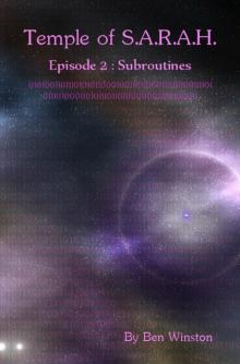 Temple of S.A.R.A.H. 2 Subroutines Read online