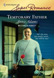 Temporary Father (Welcome To Honesty 1) Read online