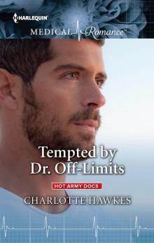 Tempted by Dr. Off-Limits Read online