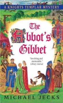 The Abbot's Gibbet aktm-5 Read online