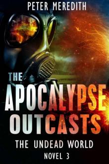 The Apocalyse Outcasts Read online