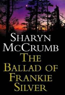 The Ballad of Frankie Silver Read online