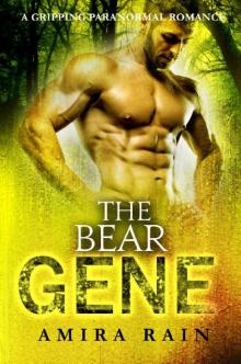 The BEAR Gene: A Gripping Paranormal Romance (WereGenes Book 2) Read online