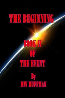 THE BEGINNING Book Two (THE EVENT) Read online