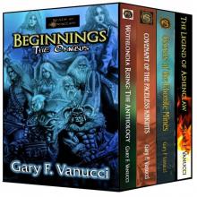 The Beginnings Omnibus: Beginnings 1, 2, 3 & Legend of Ashenclaw novella (Realm of Ashenclaw Beginnings Saga) Read online