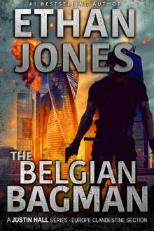 The Belgian Bagman (Justin Hall #11) Read online