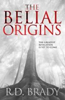 The Belial Origins (The Belial Series Book 6) Read online