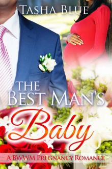The Best Man's Baby: A BWWM Pregnancy Romance Read online