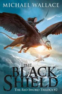 The Black Shield (The Red Sword Book 2) Read online