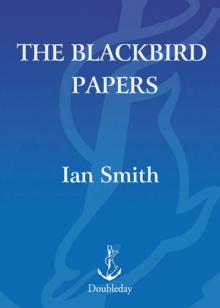 The Blackbird Papers Read online