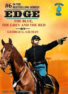 THE BLUE, THE GREY AND THE RED. (Edge Series Book 6) Read online