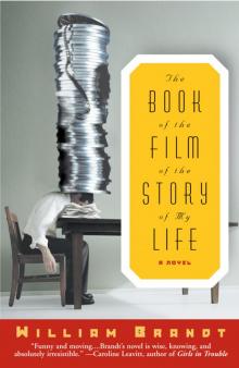 The Book of the Film of the Story of My Life Read online