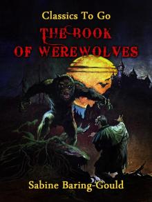 The Book of Were-Wolves Read online