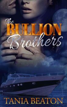 The Bullion Brothers: Billionaire triplet brothers interracial menage Read online