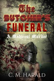 The Butchers Funeral: A Medieval Murder Read online