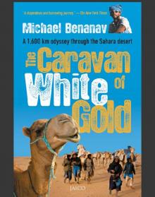 The Caravan of White Gold Read online