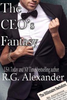 The CEO's Fantasy (The Billionaire Bachelors Series) Read online